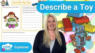 Descriptive Writing for Kids  KS1 Toys [upl. by Fraase]