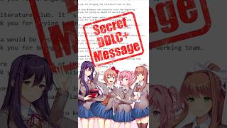 Doki Doki Did You Know DDLC Secret Message [upl. by Otrebtuc869]