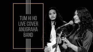 Tum Hi Ho Cover By Anugraha [upl. by Ahseka]