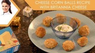 Cheese Corn Ball  Britannia Cheese  shipras Kitchen [upl. by Decker]