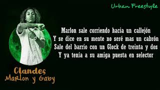 Clandes  Marlon y Gaby LETRA Freestyle Acustico [upl. by Nesyla549]