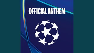 UEFA Champions League Anthem  2425 Full Version [upl. by Rostand]