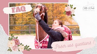 💗 FAQ  POSER VOS QUESTIONS 💗 [upl. by Rosie]