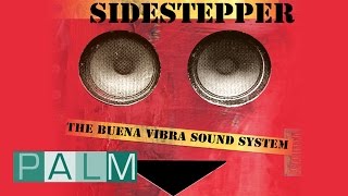 Sidestepper Sidestepper [upl. by Lewendal]