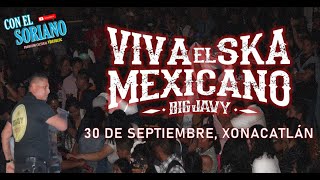 Viva El Ska Mexicano  Xonacatlán 2023 [upl. by Alvord109]