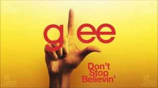 Dont Stop Believin  Glee HD FULL STUDIO [upl. by Dina]