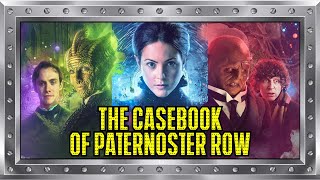 Doctor Who The Paternoster Gang Trespassers 2 The Casebook of Paternoster Row  Big Finish Review [upl. by Lliw]