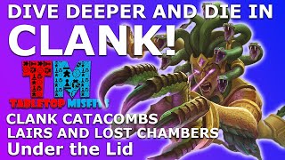 Clank Catacombs  Lairs and Lost Chambers its a whole new level of Clank [upl. by Lledal]