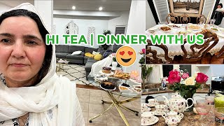 HI TEA  DINNER WITH US 🥰 [upl. by Enellek]