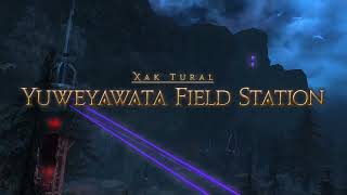 Final Fantasy XIV  Yuweyawata Field Station [upl. by Paynter]