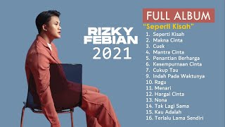 Rizky Febian FULL ALBUM  Seperti Kisah Cuek [upl. by Alonso]