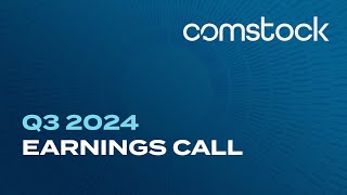 Comstock 3Q24 Earnings Call Recording [upl. by Sasnak]