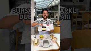 Bursa’nın en farklı Dubai tatlıları🍫 reklam [upl. by Bennet910]