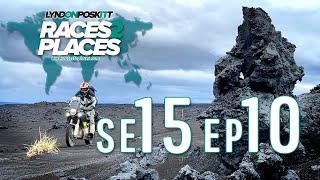 Races to Places SE15 EP10  Adventure Motorcycling Documentary Ft Lyndon Poskitt [upl. by Carnes381]