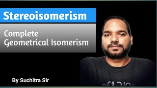 StereoisomerismComplete Geometrical Isomerism Isomerism Organic Chemistry Chemistry Wanddha [upl. by Brand446]