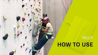 How to Use TILLIT  EDELRID [upl. by Aeki778]