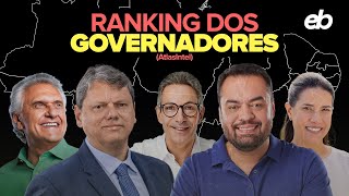 RANKING DOS MELHORES E PIORES GOVERNADORES DO BRASIL [upl. by Odo]