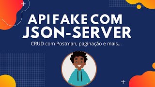 API fake com JSON SERVER [upl. by Marchese56]