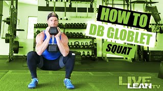 How To Do A DUMBBELL GOBLET SQUAT  Exercise Demonstration Video and Guide [upl. by Anayaran]