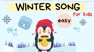 WINTER song for children  English and Preschool students  Easy vocabulary [upl. by Dnalerb]