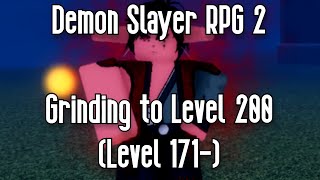 ROBLOX GRINDING TO LEVEL 200 IN DEMON SLAYER RPG 2  STREAM 2 [upl. by Laon]