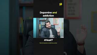 Dopamine and addiciton HealIT [upl. by Nilyam]