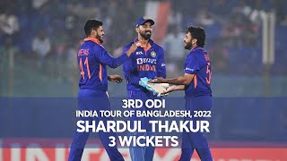 Shardul Thakurs 3 Wickets Against Bangladesh  3rd ODI  India tour of Bangladesh 2022 [upl. by Nozicka]