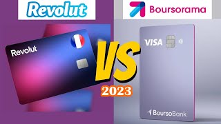 Revolut Ou Boursorama   Quelle Est La Meilleure Option   Revolut VS Boursorama [upl. by Biddle]