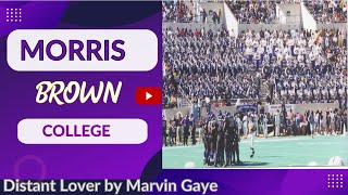 Distant Lover by Marvin Gaye  Morris Brown College Marching Wolverines 1999 [upl. by Cornelius415]