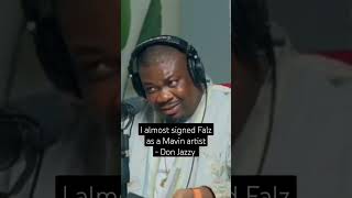 I almost signed Falz as a Mavin artist  Don Jazzy [upl. by Odnaloy]