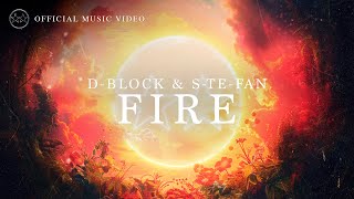 DBlock amp SteFan  Fire Official Video [upl. by Aaren]