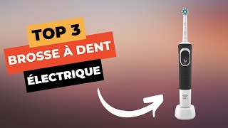 TOP 3  Meilleure Brosse à Dent Électrique 2024 🔥 [upl. by Yates]