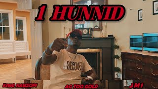 Ac Too Cold  1HUNNID ft kinghansom amp jMi Official Music Video [upl. by Nuahsel]