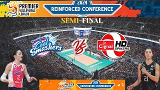 CREAMLINE COOLSMASHERS VS CIGNAL HD SPIKERS  PVL REINFORCED CONFERENCE SEMIFINAL [upl. by Jew]