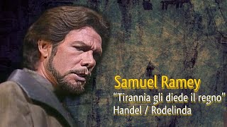 Samuel Ramey  quotTirannia gli diede il regnoquot  Handel quotRodelindaquot English lyrics 1987 [upl. by Ennairda151]