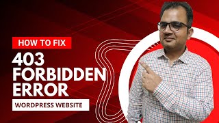 How to Fix 403 Forbidden error in WordPress website stepbystep guide [upl. by Rawde]