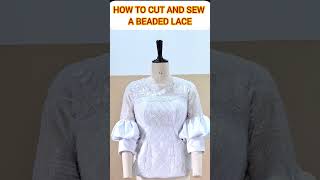 BEADED LACE CUTTING AND STITCHING sewing diy fashion blouse viralshorts [upl. by Hildegaard]