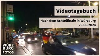 Würzburg nach dem EM Achtelfinale  HandyVlog 007  29062024 [upl. by Takara681]