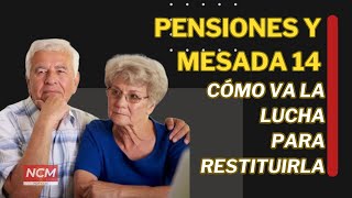 Pensiones y Mesada 14🔴 ¿Cómo va la lucha para restituirla pension colombia ncmnoticias [upl. by Kevon]