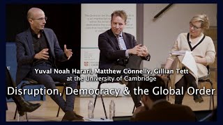 Disruption Democracy amp the Global Order – Yuval Noah Harari at the University of Cambridge [upl. by Aggappora]