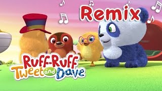 RuffRuff Tweet amp Dave Kids Songs Music Remix  Universal Kids [upl. by Mazonson]