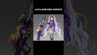 Layla new skin surveys mlbb mlbbnewskin mobilelegendsbangbang [upl. by Goodyear161]