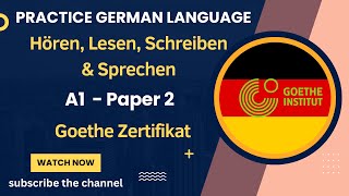 Goethe Zertifikat Deutsch A1 Paper 2 Hören Lesen Schreiben Sprechen mit Lösungen Start Deutsch [upl. by Brigg]