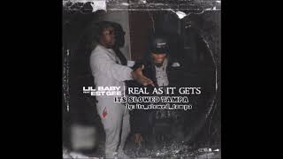 Lil Baby Est Gee  Real As It Gets slowed [upl. by Eelyahs700]