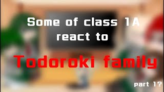 🇷🇺🇺🇸 💫Some of class 1A react to Todoroki family a lil TdDk🤍❤💚 and KrBk❤🧡 by UmbrellaChan💫 [upl. by Sualocin]