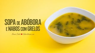 Sopa de Abóbora e Nabos com Grelos [upl. by Yrtnahc736]