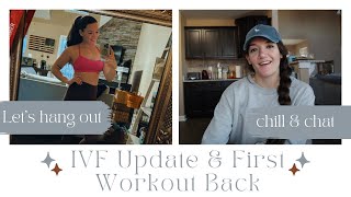 IVF Egg Retrieval PGT Results  First Workout Back [upl. by Lihp270]