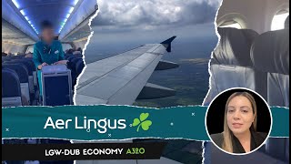 Aer Lingus Economy A320 LGWDUB [upl. by Olnay727]