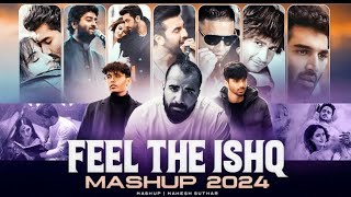 Feel The Ishq Mashup  attitudegirl3700 Mashup  Faheem Abdulla X Mitraz X Ap Dhillon [upl. by Areta481]