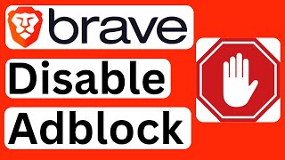 How to Disable Adblock in Brave Browser  Easy to Follow [upl. by Crowns]